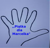 ,,Dla Marcelka"