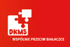 DKMS - Wspólnie Przeciw Białaczce