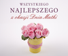Jesteś Mamo Skarbem mym! 
