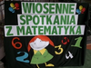 WIOSENNE SPOTKANIE Z MATEMATYKĄ