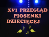 XVI PRZEGLĄD PIOSENKI DZIECIĘCEJ