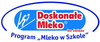  "Mleko dla szkół, mleko dla zdrowia"