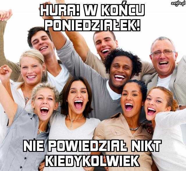 hura_w_koncu_poniedzialek_h0.jpg