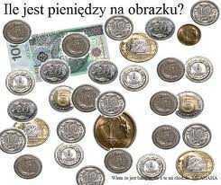 Kto zgadnie jaka suma i ile jest pieniędzy?