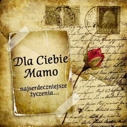 dla ciebie mamo