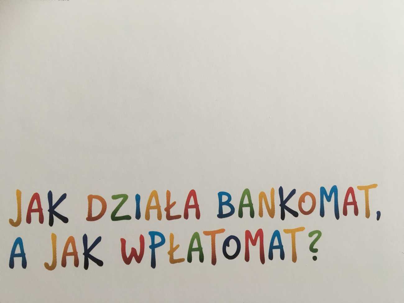 Lekcja SKO - Jak działa bankomat a jak wpłatomat? - Szkolne Blogi