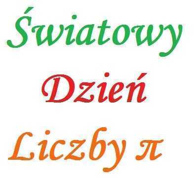 Światowy Dzień Liczby π - Szkolne Blogi