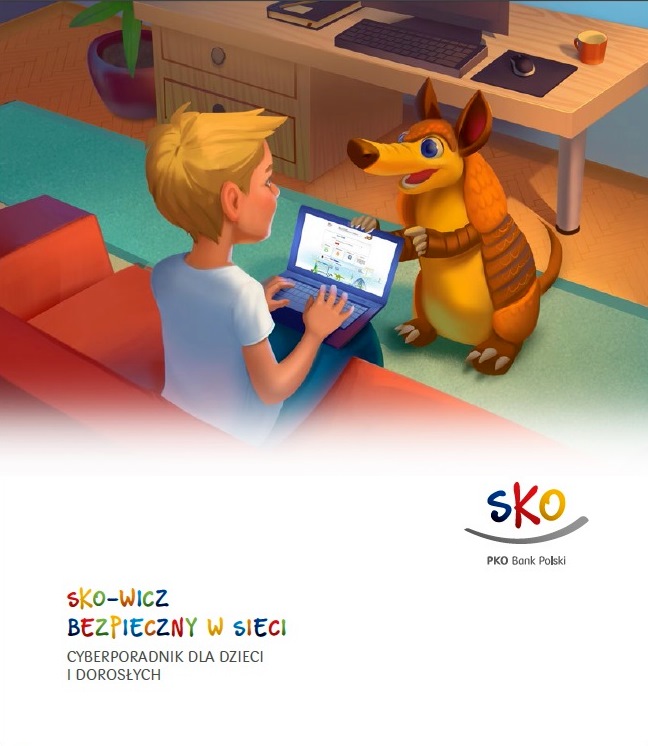 SKO-wicz bezpieczny w sieci – cyberporadnik dla dzieci i dorosłych” -  Szkolne Blogi
