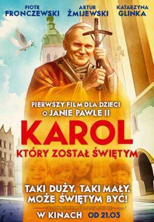 KarolKtoryZostalSwietymPlakat01m.jpg