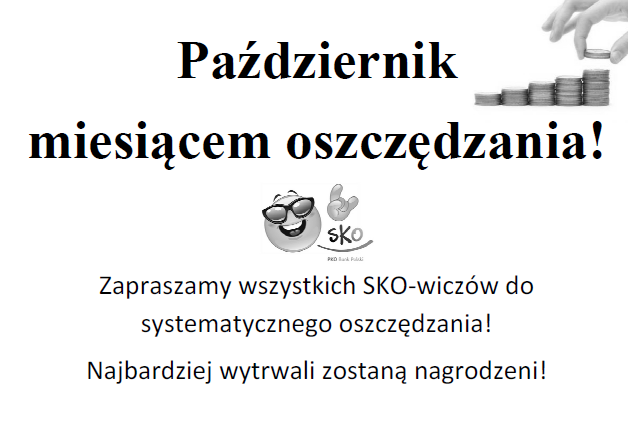 Październik miesiącem oszczędzania! Konkurs dla SKO-wiczów! - Szkolne Blogi